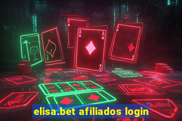 elisa.bet afiliados login